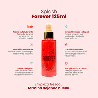 BODY SPLASH CON FEROMONAS FOREVER CON NOTAS DURAZNO,MANZANA Y GRANADA 125ML